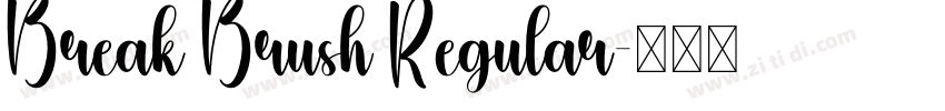 Break Brush Regular字体转换